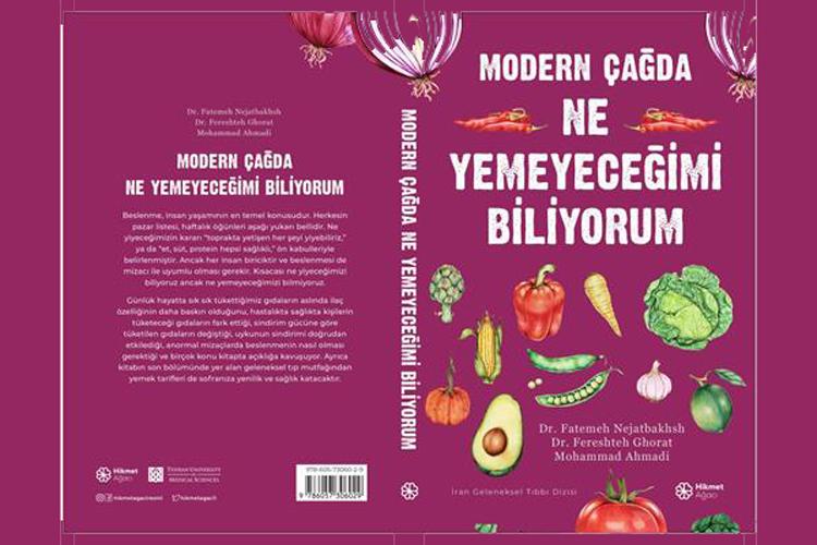 ترجمه کتاب دانستنی های تغذیه در طب سنتی ایرانی در ترکیه به چاپ رسید